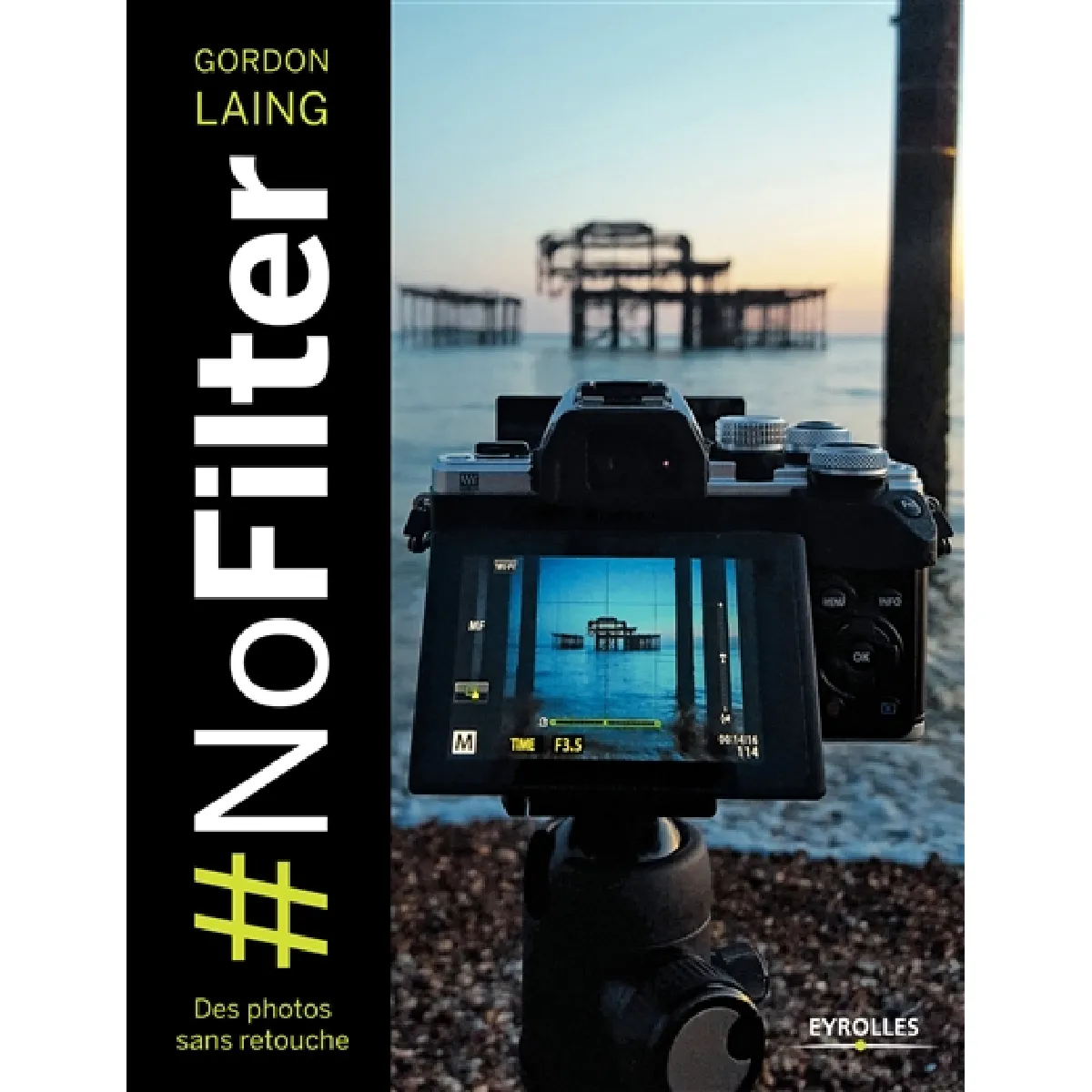 Acheter #Nofilter : des photos sans retouche État correct - 16,07 € #Nofilter : des photos sans retouche État correct N/A (Il ne s'agit pas d'une marque reconditionné disponible sur Rue du Commerce Seconde Vie