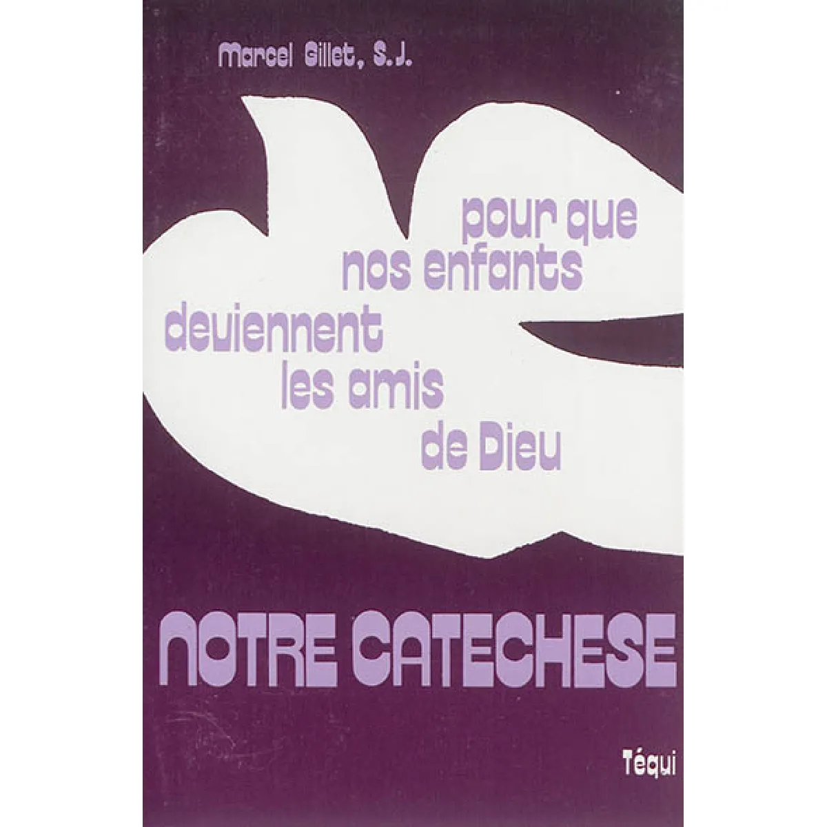 Acheter Notre catéchèse : pour que nos enfants deviennent les amis de Dieu État correct - 10,00 € Notre catéchèse : pour que nos enfants deviennent les amis de Dieu État correct N/A (Il ne s'agit pas d'une marque reconditionné disponible sur Rue du Commerce Seconde Vie