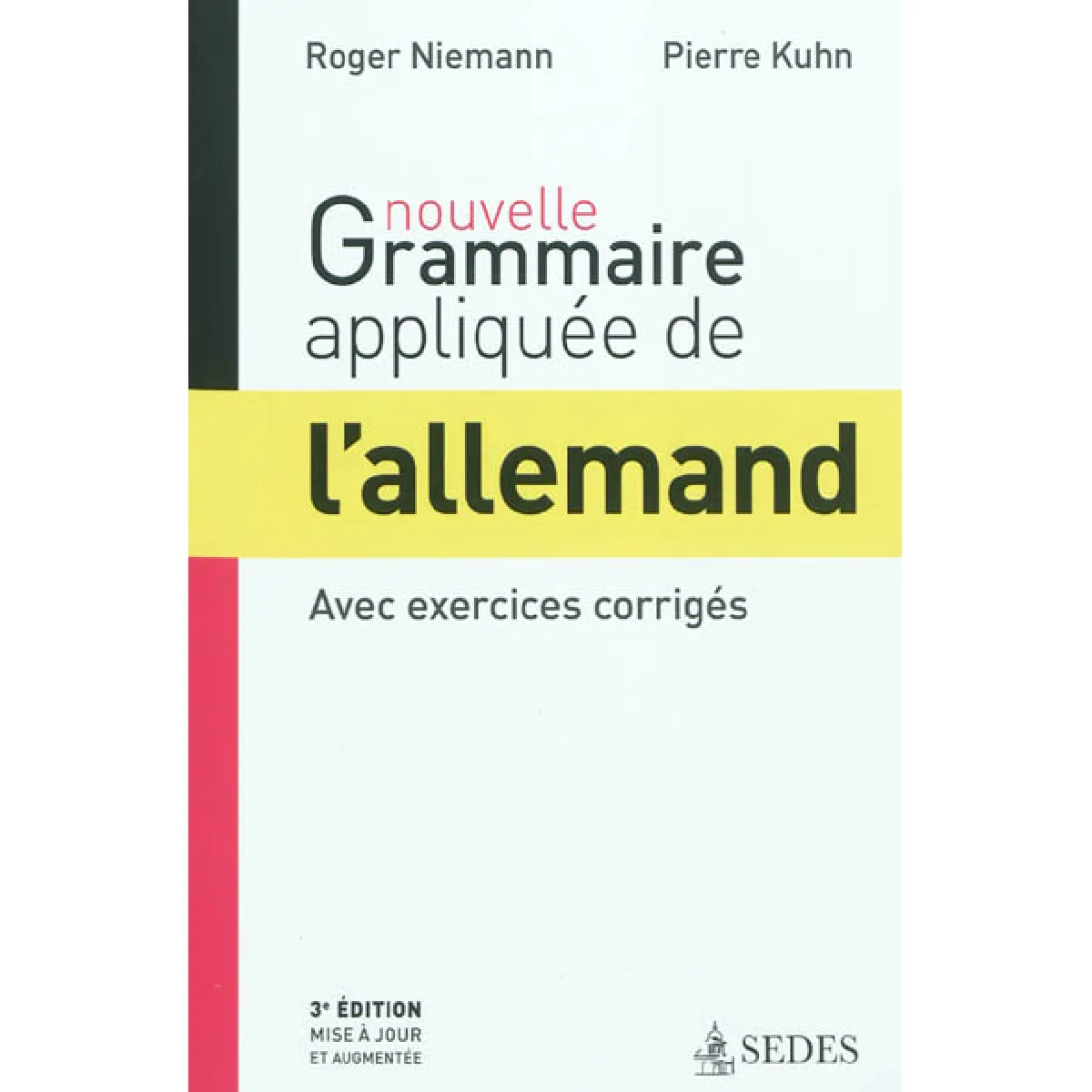 Nouvelle grammaire appliquée de l'allemand : avec exercices corrigés État correct - 11,19 € Nouvelle grammaire appliquée de l'allemand : avec exercices corrigés État correct N/A (Il ne s'agit pas d'une marque reconditionné disponible sur Rue du Commerce Seconde Vie