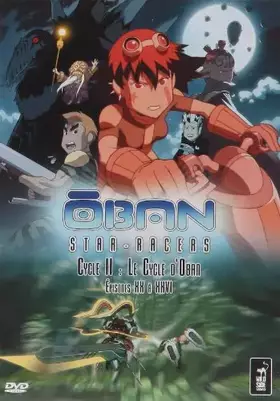 Oban Star-Racers - Cycle II : Le Cycle d'Oban - Épisodes XX à XXVI - Thomas Romain et Savin Yeatman-Eiffel Occasion reconditionné disponible sur Ammareal