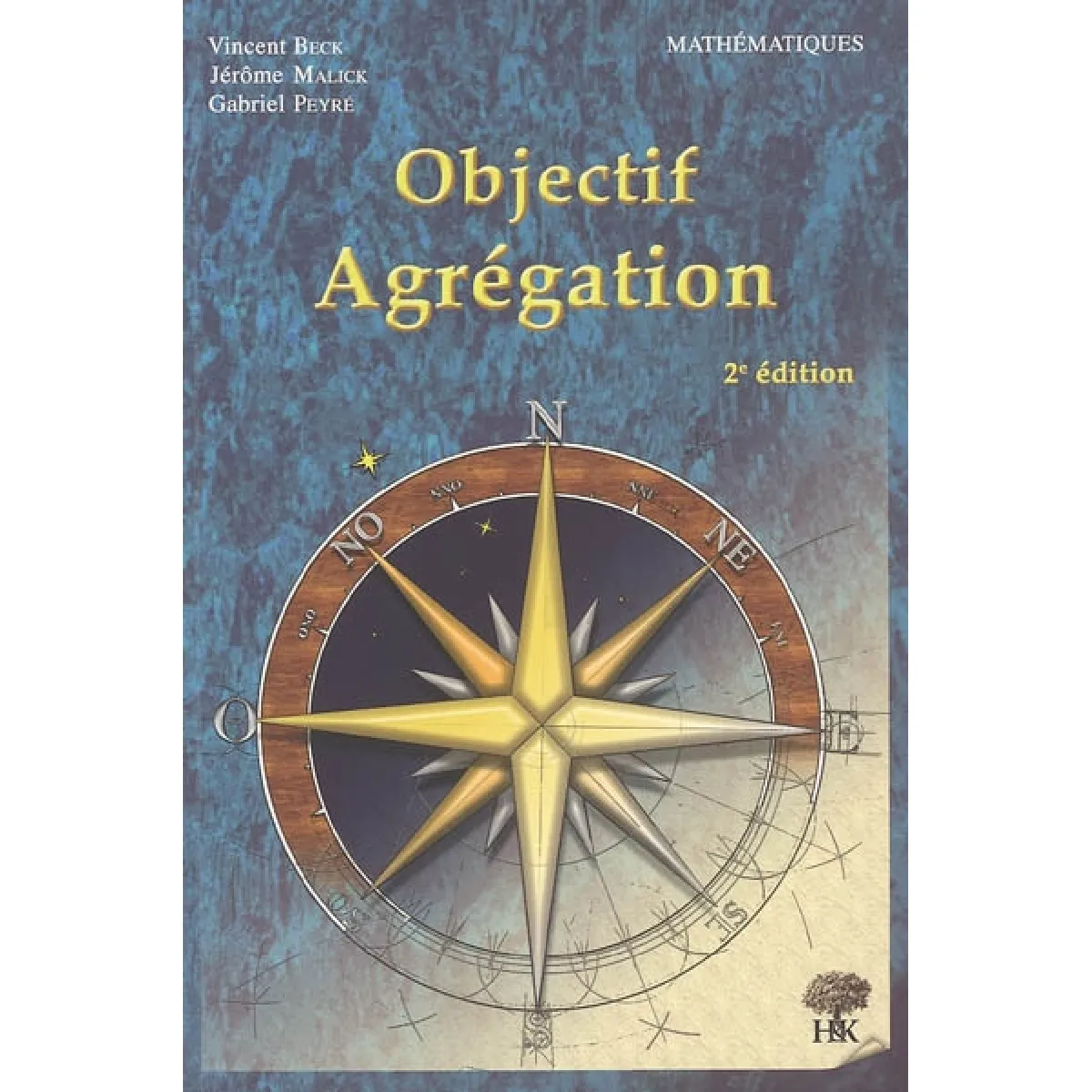 Acheter Objectif agrégation : mathématiques État correct - 23,92 € Objectif agrégation : mathématiques État correct N/A (Il ne s'agit pas d'une marque reconditionné disponible sur Rue du Commerce Seconde Vie