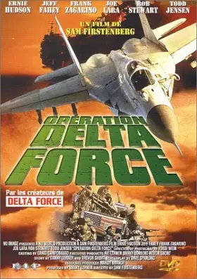 Opération Delta Force - Sam Firstenberg, Jeff Fahey, Frank Zagarino, Joe Lara et Todd Jensen Ernie Hudson Occasion reconditionné disponible sur Ammareal