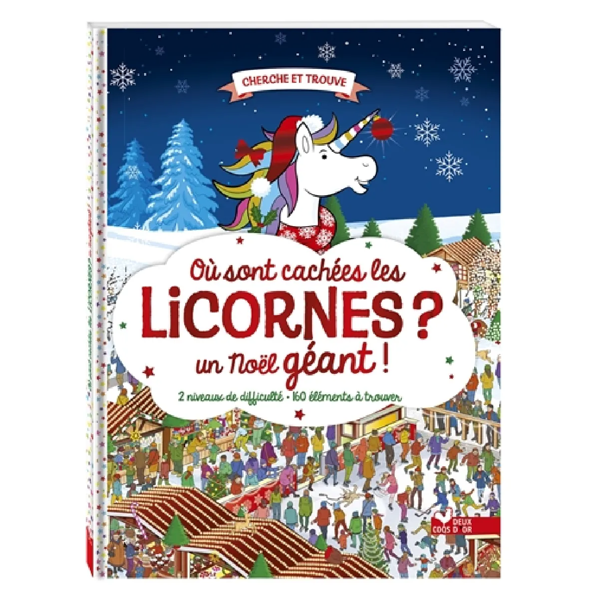 Où sont cachées les licornes ? : un Noël géant ! État correct - 15,96 € Où sont cachées les licornes ? : un Noël géant ! État correct N/A (Il ne s'agit pas d'une marque reconditionné disponible sur Rue du Commerce Seconde Vie
