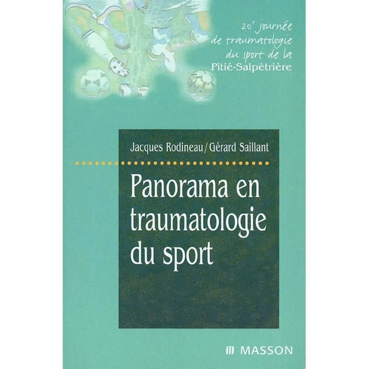 Acheter Panorama en traumatologie du sport État correct - 14,37 € Panorama en traumatologie du sport État correct N/A (Il ne s'agit pas d'une marque reconditionné disponible sur Rue du Commerce Seconde Vie