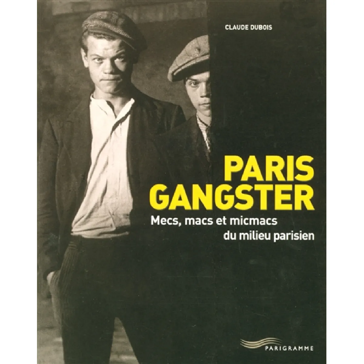 Acheter Paris gangster : mecs, macs et micmacs du milieu parisien État correct - 11,08 € Paris gangster : mecs, macs et micmacs du milieu parisien État correct N/A (Il ne s'agit pas d'une marque reconditionné disponible sur Rue du Commerce Seconde Vie