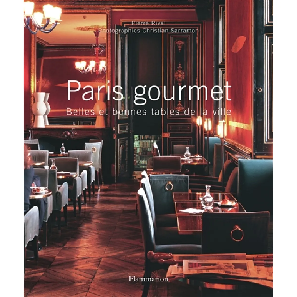 Acheter Paris gourmet : belles et bonnes tables de la ville État correct - 10,17 € Paris gourmet : belles et bonnes tables de la ville État correct N/A (Il ne s'agit pas d'une marque reconditionné disponible sur Rue du Commerce Seconde Vie