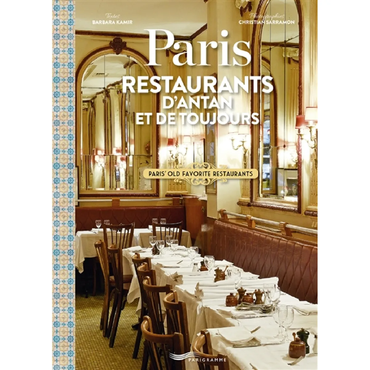 Acheter Paris : restaurants d'antan et de toujours. Paris' old favorite restaurants État correct - 10,39 € Paris : restaurants d'antan et de toujours. Paris' old favorite restaurants État correct N/A (Il ne s'agit pas d'une marque reconditionné disponible sur Rue du Commerce Seconde Vie