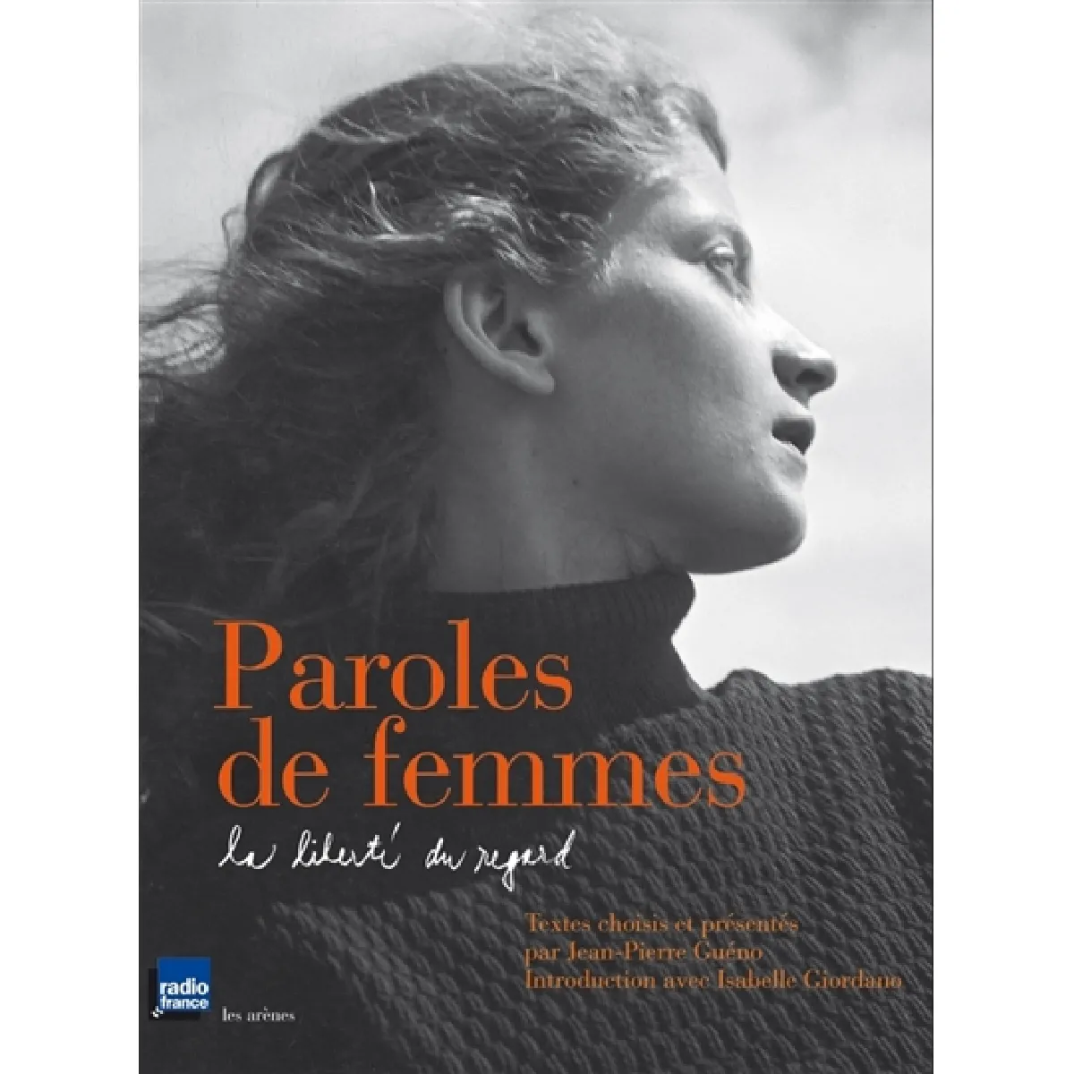 Acheter Paroles de femmes : la liberté du regard État correct - 15,00 € Paroles de femmes : la liberté du regard État correct N/A (Il ne s'agit pas d'une marque reconditionné disponible sur Rue du Commerce Seconde Vie