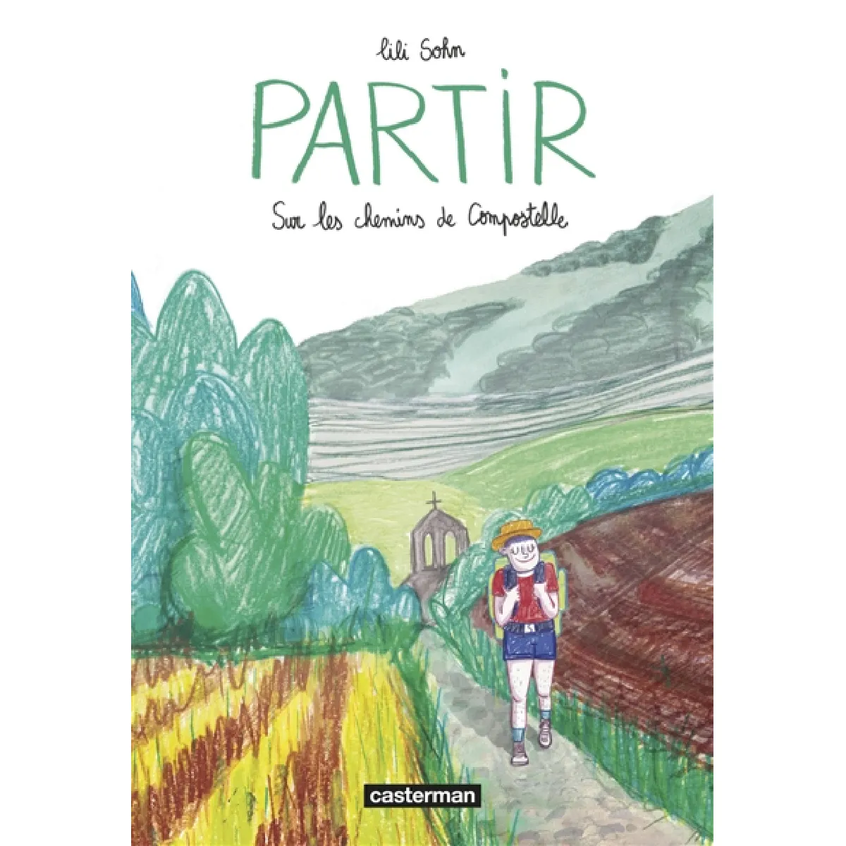 Acheter Partir : sur les chemins de Compostelle État correct - 14,78 € Partir : sur les chemins de Compostelle État correct N/A (Il ne s'agit pas d'une marque reconditionné disponible sur Rue du Commerce Seconde Vie