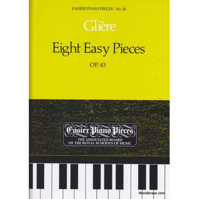 Partitions Classique Abrsm Publishing Gliere R. - Eight Easy Pieces Op.43 - Piano Piano État correct reconditionné disponible sur Fnac