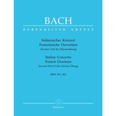 Partitions classique BARENREITER BACH J.S. - ITALIAN CONCERTO, FRENCH OUVERTURE BWV 971, 831 - CLAVECIN Clavecin État correct reconditionné disponible sur Fnac