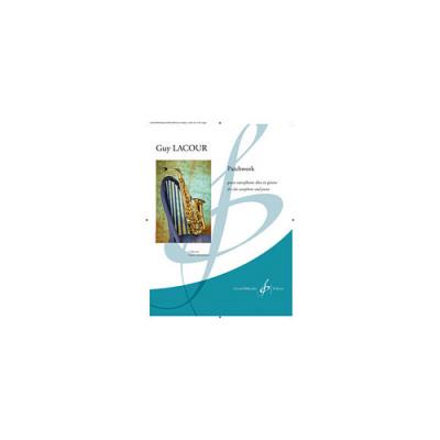 Partitions classique BILLAUDOT LACOUR GUY - PATCHWORK - SAXOPHONE MI B ET PIANO Saxophone État correct - 31,52 € Partitions classique BILLAUDOT LACOUR GUY - PATCHWORK - SAXOPHONE MI B ET PIANO Saxophone État correct reconditionné disponible sur Fnac