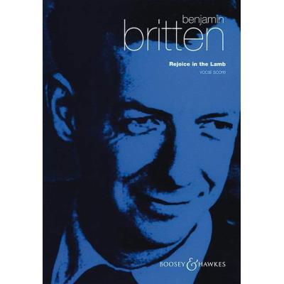 Partitions classique BOOSEY & HAWKES BRITTEN BENJAMIN - REJOICE IN THE LAMB OP. 30 - SOLO PARTS , MIXED CHOIR AND ORGAN Choeur et ensemble vocal État correct reconditionné disponible sur Fnac