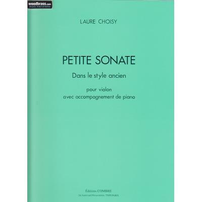 Partitions classique COMBRE CHOISY LAURE - PETITE SONATE DANS LE STYLE ANCIEN (VIOLON / PIANO) Violon État correct reconditionné disponible sur Fnac