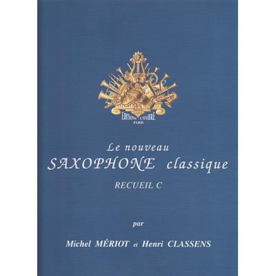 Partitions classique COMBRE MERIOT MICHEL / CLASSENS HENRI - LE NOUVEAU SAXOPHONE CLASSIQUE RECUEIL C - SAXOPHONE, PIANO Saxophone État correct reconditionné disponible sur Fnac