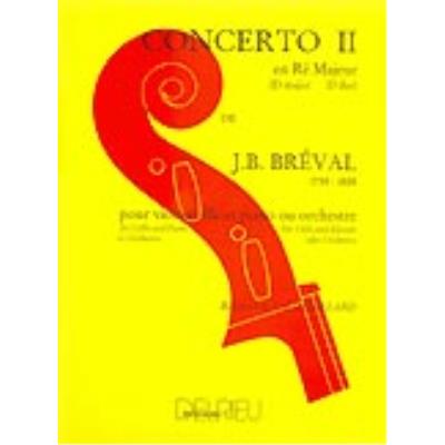 Partitions classique EDITION DELRIEU BREVAL JEAN-BAPTISTE - CONCERTO N°2 EN RÉ MAJ. - VIOLONCELLE, PIANO Violoncelle État correct reconditionné disponible sur Fnac