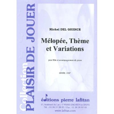 Partitions classique LAFITAN DEL GIUDICE MICHEL - MELOPEE, THEME ET VARIATIONS Flûte traversière État correct reconditionné disponible sur Fnac
