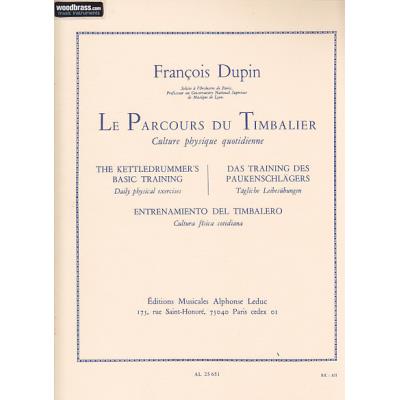 Partitions classique LEDUC DUPIN FRANÇOIS - LE PARCOURS DU TIMBALIER - CULTURE PHYSIQUE QUOTIDIENNE Percussion État correct reconditionné disponible sur Fnac