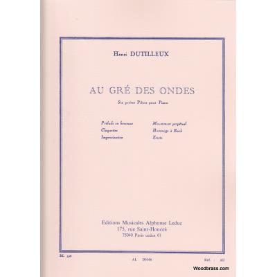 Partitions classique LEDUC DUTILLEUX H. - AU GRE DES ONDES - PIANO Piano État correct - 61,99 € Partitions classique LEDUC DUTILLEUX H. - AU GRE DES ONDES - PIANO Piano État correct reconditionné disponible sur Fnac