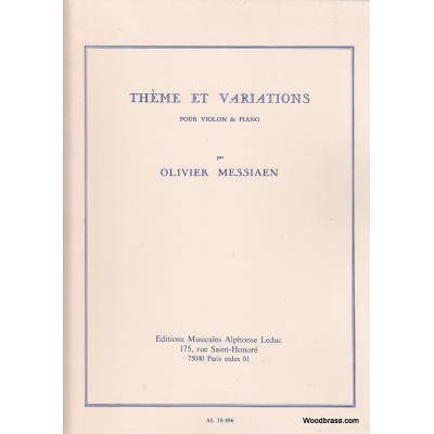 Partitions classique LEDUC MESSIAEN O. - THEME ET VARIATIONS - VIOLON ET PIANO Violon État correct - 35,96 € Partitions classique LEDUC MESSIAEN O. - THEME ET VARIATIONS - VIOLON ET PIANO Violon État correct reconditionné disponible sur Fnac
