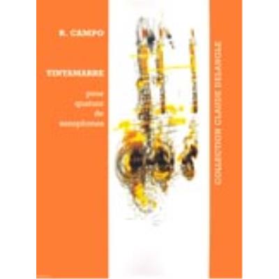 Partitions classique LEMOINE CAMPO REGIS - TINTAMARRE - 4 SAXOPHONES (SATB) Saxophone État correct reconditionné disponible sur Fnac
