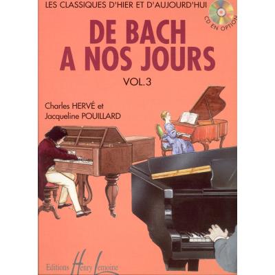 Partitions classique LEMOINE HERVE C. / POUILLARD J. - DE BACH À NOS JOURS VOL.3 - PIANO Piano État correct reconditionné disponible sur Fnac