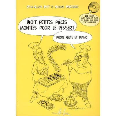Partitions classique LEMOINE MEUNIER G./ DIOT J.C. - PETITES PIECES MONTEES POUR LE DESSERT (8) + CD - FLUTE, PIANO Flûte traversière État correct - 58,33 € Partitions classique LEMOINE MEUNIER G./ DIOT J.C. - PETITES PIECES MONTEES POUR LE DESSERT (8) + CD - FLUTE, PIANO Flûte traversière État correct reconditionné disponible sur Fnac