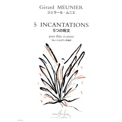 Partitions classique LEMOINE MEUNIER GÉRARD - INCANTATIONS (5) - FLUTE, PIANO Flûte traversière État correct reconditionné disponible sur Fnac