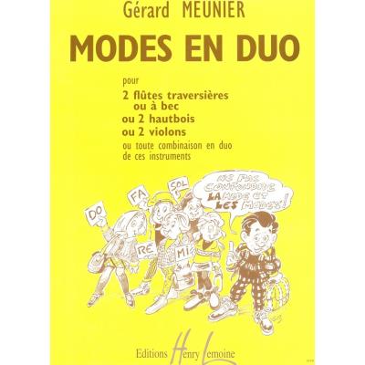 Partitions classique LEMOINE MEUNIER GERARD - MODES EN DUO - 2 FLUTES OU 2 HAUTBOIS OU 2 VIOLONS Flûte traversière État correct - 28,68 € Partitions classique LEMOINE MEUNIER GERARD - MODES EN DUO - 2 FLUTES OU 2 HAUTBOIS OU 2 VIOLONS Flûte traversière État correct reconditionné disponible sur Fnac