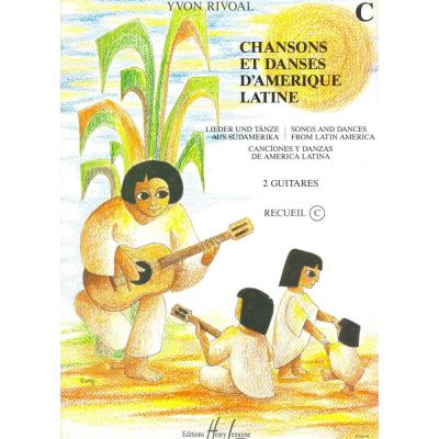 Partitions classique LEMOINE RIVOAL YVON - CHANSONS ET DANSES D'AMÉRIQUE LATINE VOL.C - 2 GUITARES Guitare État correct reconditionné disponible sur Fnac