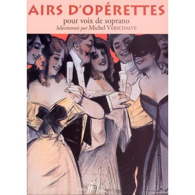 Acheter Partitions classique LEMOINE VERSCHAEVE MICHEL - AIRS D'OPÉRETTES - SOPRANO, PIANO Soprano, piano État correct - 11,34 € Partitions classique LEMOINE VERSCHAEVE MICHEL - AIRS D'OPÉRETTES - SOPRANO, PIANO Soprano, piano État correct reconditionné disponible sur Fnac