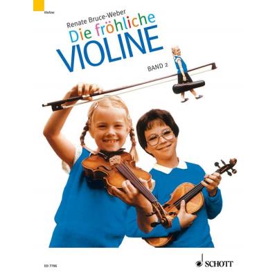 Acheter Partitions classique SCHOTT BRUCE-WEBER RENATE - DIE FROEHLICHE VIOLINE BAND 2 - VIOLIN Violon État correct - 14,40 € Partitions classique SCHOTT BRUCE-WEBER RENATE - DIE FROEHLICHE VIOLINE BAND 2 - VIOLIN Violon État correct Schott reconditionné disponible sur Fnac