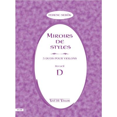 Partitions classique VAN DE VELDE SEBOK FERENC - MIROIRS DE STYLES RECUEIL D - 2 VIOLONS Violon État correct - 37,22 € Partitions classique VAN DE VELDE SEBOK FERENC - MIROIRS DE STYLES RECUEIL D - 2 VIOLONS Violon État correct reconditionné disponible sur Fnac