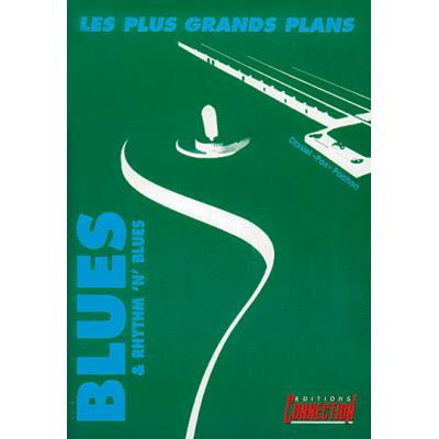 Partitions jazz&blues EDITIONS CONNECTION POCHON DANIEL POX - LES PLUS GRANDS PLANS DU BLUES - GUITARE Guitare État correct reconditionné disponible sur Fnac