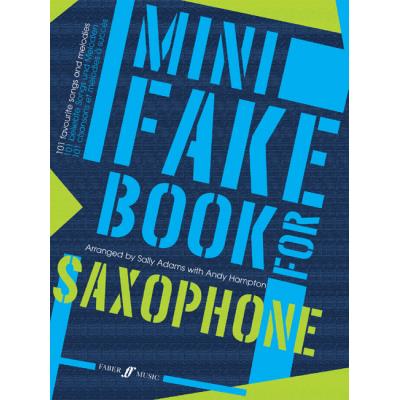 Acheter Partitions variété, pop, rock... FABER MUSIC ADAMS S / HAMPTON A - MINI FAKE BOOK - SAXOPHONE Vents État correct - 10,60 € Partitions variété, pop, rock... FABER MUSIC ADAMS S / HAMPTON A - MINI FAKE BOOK - SAXOPHONE Vents État correct reconditionné disponible sur Fnac
