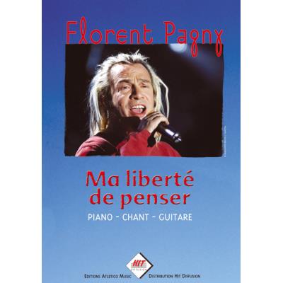 Partitions variété, pop, rock... HIT DIFFUSION PAGNY FLORENT - MA LIBERTE DE PENSER - PVG Format - feuillet État correct reconditionné disponible sur Fnac