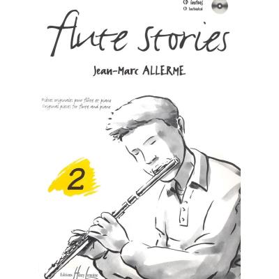 Partitions variété, pop, rock... LEMOINE ALLERME JEAN-MARC - FLUTE STORIES VOL.2 + CD - FLUTE, PIANO Vents État correct reconditionné disponible sur Fnac | Dero