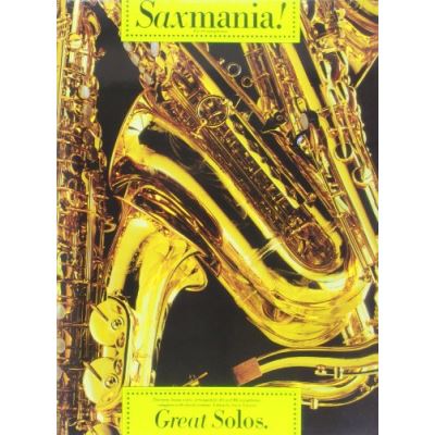 Acheter Partitions variété, pop, rock... MUSIC SALES SAXMANIA! - GREAT SOLOS - THIRTEEN CLASSIC SOLOS - SAXOPHONE Vents État correct - 16,00 € Partitions variété, pop, rock... MUSIC SALES SAXMANIA! - GREAT SOLOS - THIRTEEN CLASSIC SOLOS - SAXOPHONE Vents État correct reconditionné disponible sur Fnac