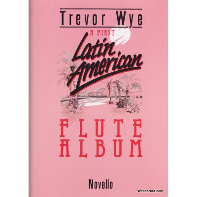 Partitions variété, pop, rock... NOVELLO WYE T. - FIRST LATIN AMERICAN ALBUM - FLUTE ET PIANO Vents État correct reconditionné disponible sur Fnac