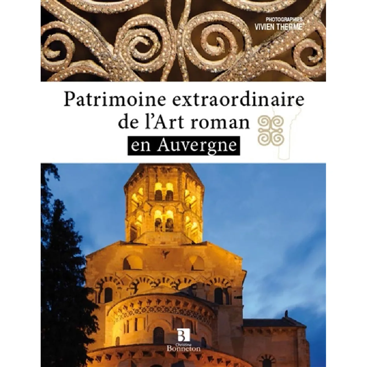 Patrimoine extraordinaire de l'art roman en Auvergne État correct - 10,00 € Patrimoine extraordinaire de l'art roman en Auvergne État correct N/A (Il ne s'agit pas d'une marque reconditionné disponible sur Rue du Commerce Seconde Vie