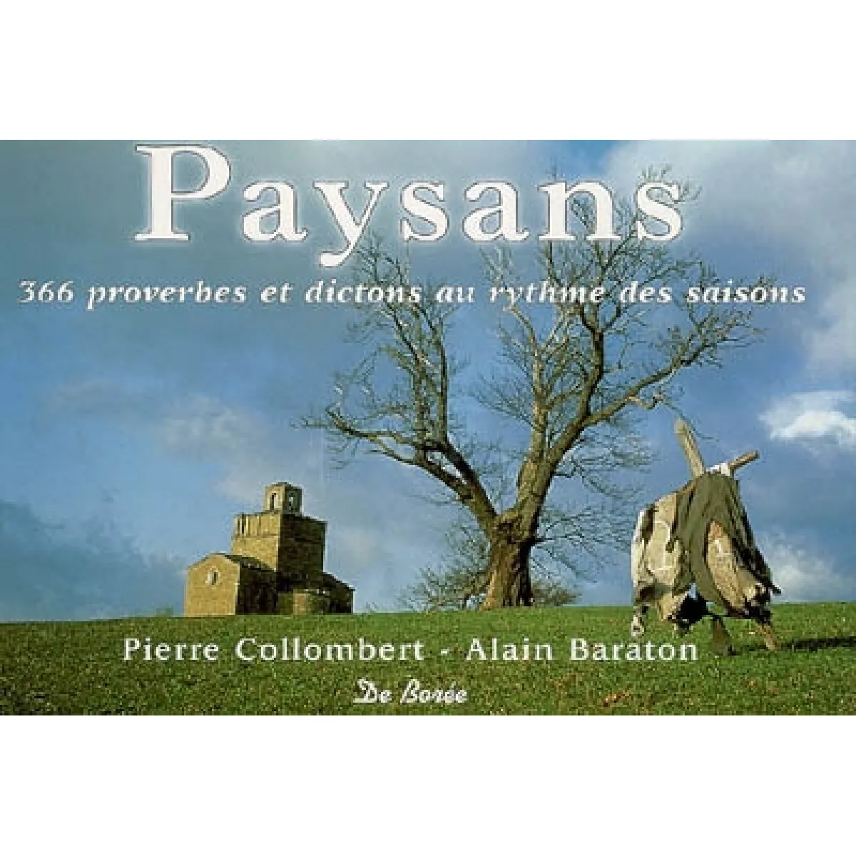 Acheter Paysans : 366 proverbes et dictons au rythme des saisons État correct - 12,16 € Paysans : 366 proverbes et dictons au rythme des saisons État correct N/A (Il ne s'agit pas d'une marque reconditionné disponible sur Rue du Commerce Seconde Vie