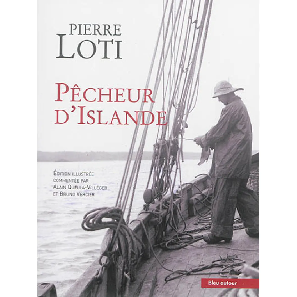 Acheter Pêcheur d'Islande État correct - 13,15 € Pêcheur d'Islande État correct N/A (Il ne s'agit pas d'une marque reconditionné disponible sur Rue du Commerce Seconde Vie