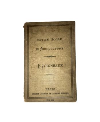 Petite école d’agriculture 1874 État correct reconditionné (offre indisponible)
