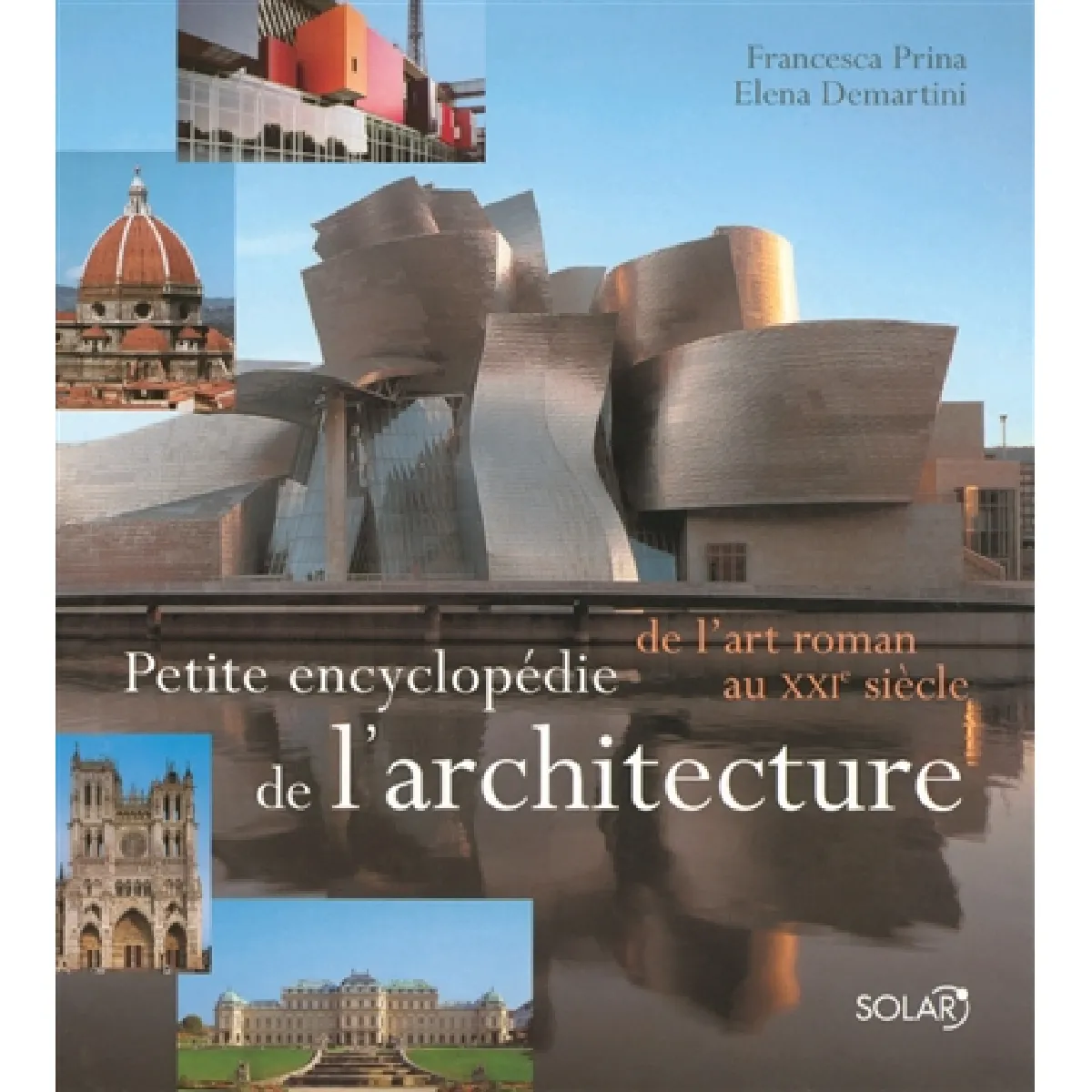 Petite encyclopédie de l'architecture : de l'art roman au XXIe siècle État correct - 13,36 € Petite encyclopédie de l'architecture : de l'art roman au XXIe siècle État correct N/A (Il ne s'agit pas d'une marque reconditionné disponible sur Rue du Commerce Seconde Vie