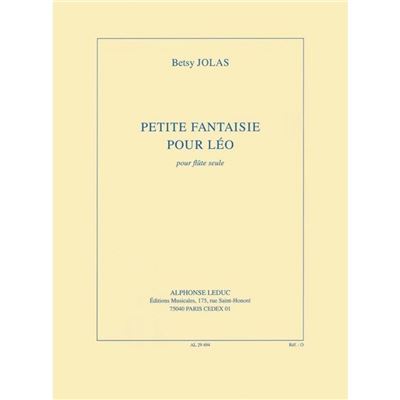 Petite fantaisie pour Léo - Betsy Jolas - Flûte État correct reconditionné disponible sur Fnac