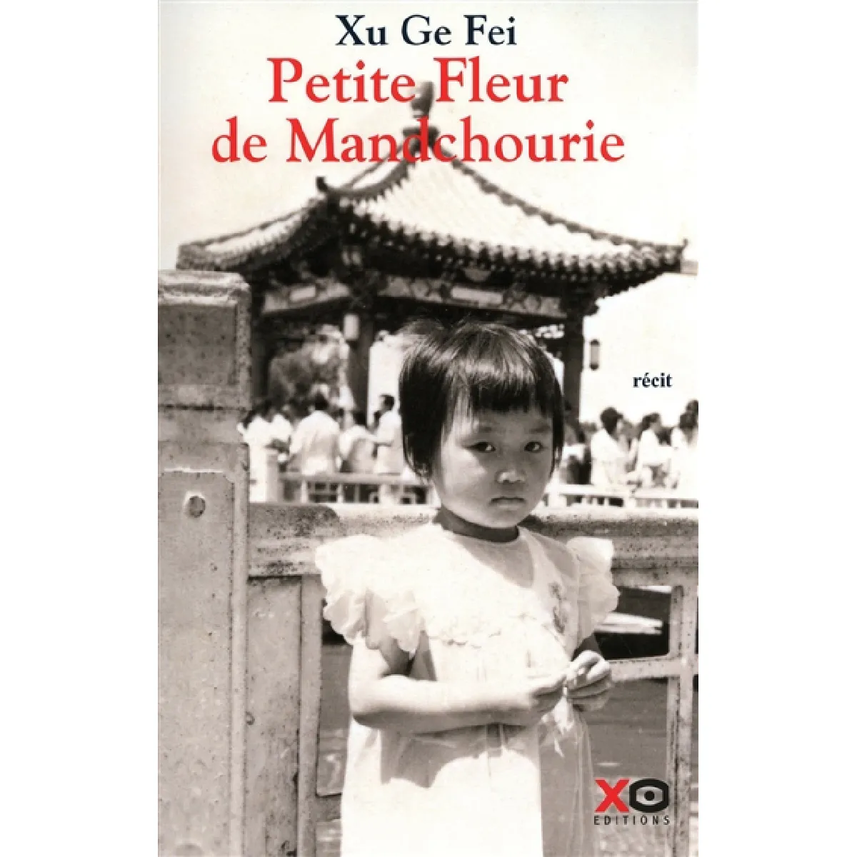 Petite fleur de Mandchourie : récit État correct - 10,00 € Petite fleur de Mandchourie : récit État correct N/A (Il ne s'agit pas d'une marque reconditionné disponible sur Rue du Commerce Seconde Vie