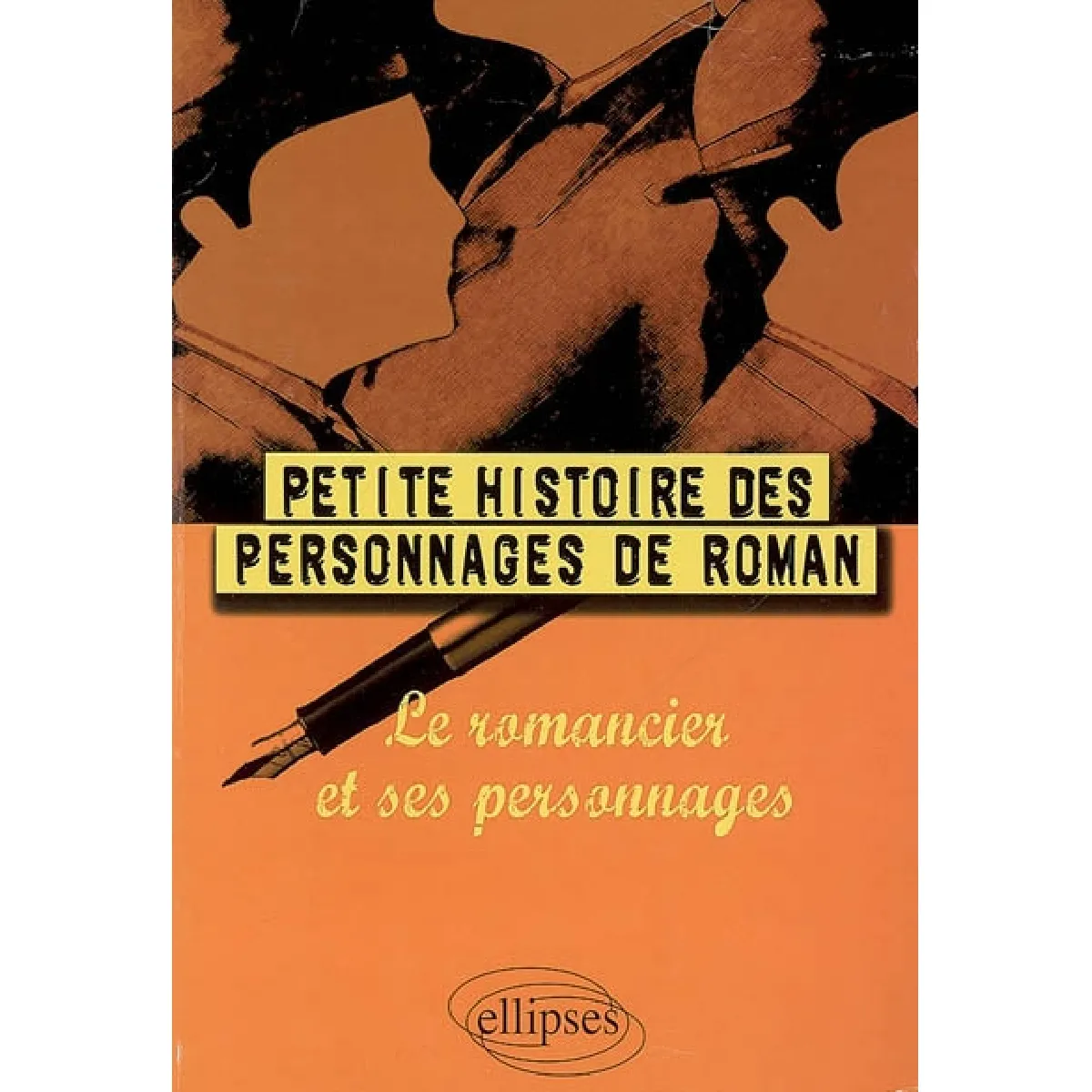 Petite histoire des personnages de roman : le romancier et ses personnages État correct - 10,86 € Petite histoire des personnages de roman : le romancier et ses personnages État correct N/A (Il ne s'agit pas d'une marque reconditionné disponible sur Rue du Commerce Seconde Vie