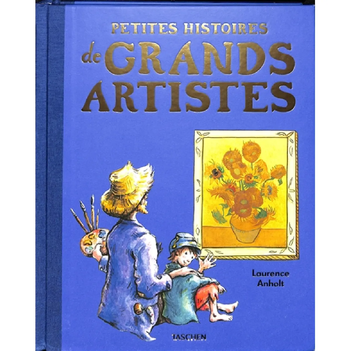 Acheter Petites histoires de grands artistes État correct - 28,80 € Petites histoires de grands artistes État correct N/A (Il ne s'agit pas d'une marque reconditionné disponible sur Rue du Commerce Seconde Vie