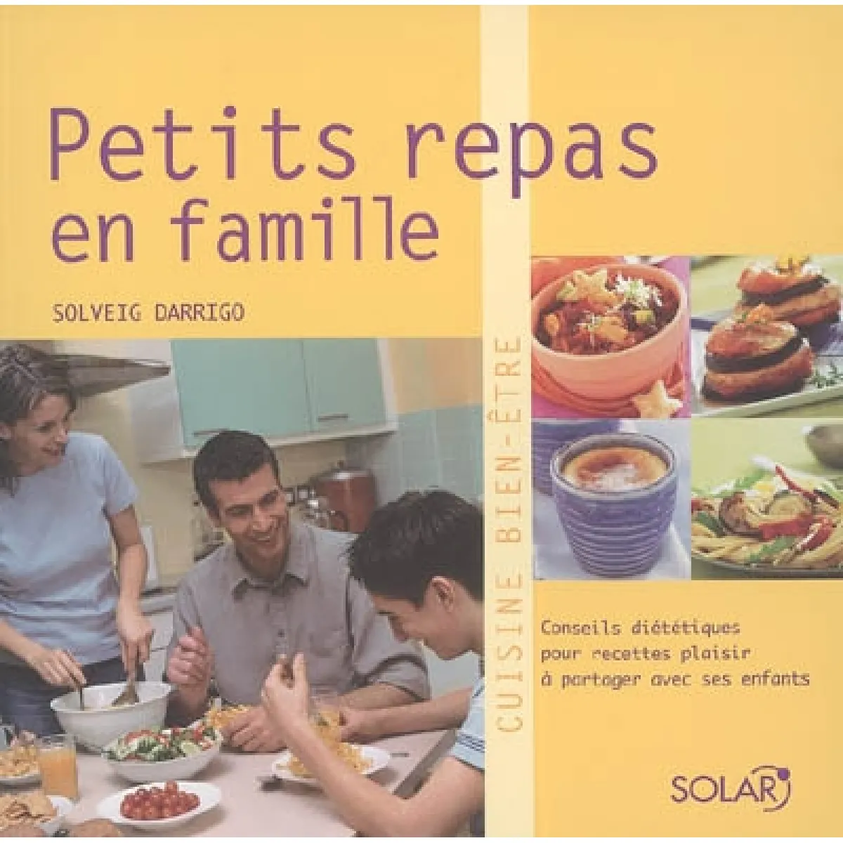 Acheter Petits repas en famille : conseils diététiques pour recettes plaisir à partager avec ses enfants État correct - 14,00 € Petits repas en famille : conseils diététiques pour recettes plaisir à partager avec ses enfants État correct N/A (Il ne s'agit pas d'une marque reconditionné disponible sur Rue du Commerce Seconde Vie