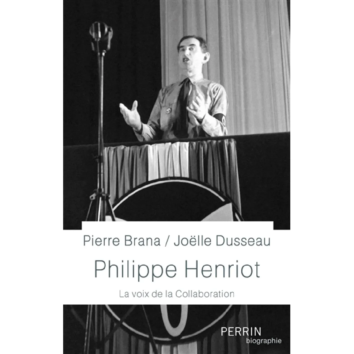 Acheter Philippe Henriot : la voix de la collaboration État correct - 12,22 € Philippe Henriot : la voix de la collaboration État correct N/A (Il ne s'agit pas d'une marque reconditionné disponible sur Rue du Commerce Seconde Vie